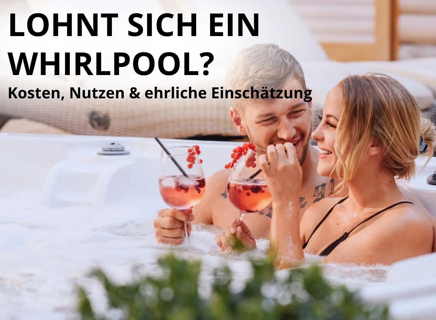 Lohnt sich ein Whirlpool? Kosten, Nutzen & ehrliche Einschätzung